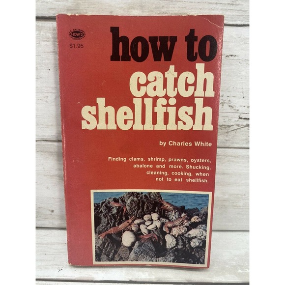 1974 How to Catch Shellfish Vintage Paperback Book By Charles White - Picture 5 of 9